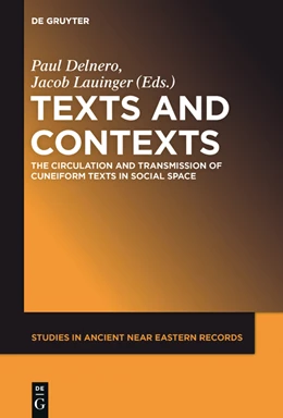Abbildung von Delnero / Lauinger | Texts and Contexts | 1. Auflage | 2015 | beck-shop.de