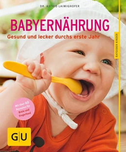 Abbildung von Laimighofer | Babyernährung | 1. Auflage | 2014 | beck-shop.de