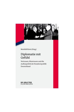 Abbildung von Kreis | Diplomatie mit Gefühl | 1. Auflage | 2014 | beck-shop.de