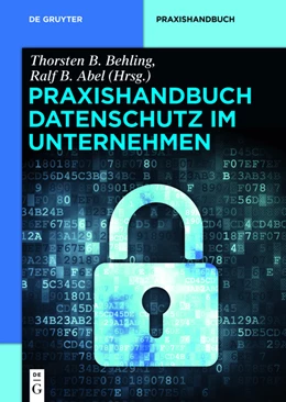 Abbildung von Behling / Abel | Praxishandbuch Datenschutz im Unternehmen | 1. Auflage | 2014 | beck-shop.de