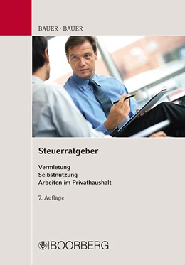 Abbildung von Bauer / Bauer | Steuerratgeber | 7. Auflage | 2015 | beck-shop.de