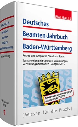 Abbildung von Walhalla Fachredaktion (Hrsg.) | Deutsches Beamten-Jahrbuch Baden-Württemberg • Jahresband 2015 | 6. Auflage | 2015 | beck-shop.de