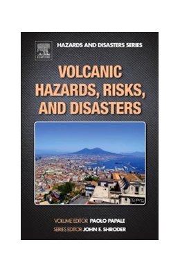 Abbildung von Papale | Volcanic Hazards, Risks and Disasters | 1. Auflage | 2014 | beck-shop.de