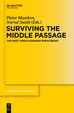 Abbildung von Muysken / Smith | Surviving the Middle Passage | 1. Auflage | 2014 | beck-shop.de