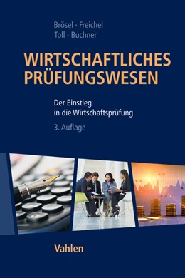Abbildung von Brösel / Freichel | Wirtschaftliches Prüfungswesen | 3. Auflage | 2015 | beck-shop.de