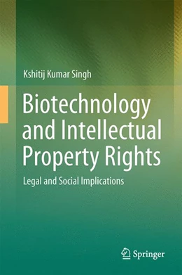 Abbildung von Singh | Biotechnology and Intellectual Property Rights | 1. Auflage | 2014 | beck-shop.de