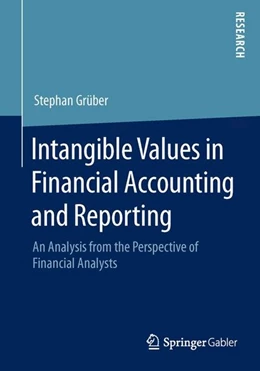 Abbildung von Grüber | Intangible Values in Financial Accounting and Reporting | 1. Auflage | 2014 | beck-shop.de