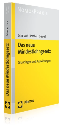 Abbildung von Schubert / Jerchel | Das neue Mindestlohngesetz | 1. Auflage | 2015 | beck-shop.de