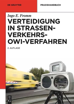 Abbildung von Fromm | Verteidigung in Straßenverkehrs-OWi-Verfahren | 2. Auflage | 2014 | beck-shop.de