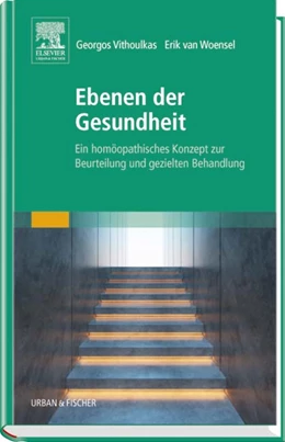 Abbildung von Vithoulkas / Woensel | Ebenen der Gesundheit | 1. Auflage | 2014 | beck-shop.de