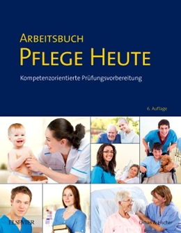 Abbildung von Drude / Larkamp | Arbeitsbuch Pflege Heute | 1. Auflage | 2014 | beck-shop.de