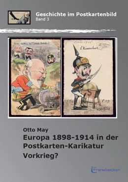 Abbildung von May | Europa 1898-1914 in der Postkarten-Karikatur Vorkrieg? | 1. Auflage | 2014 | beck-shop.de
