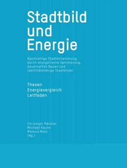 Abbildung von Motz / Kaune | Stadtbild und Energie | 1. Auflage | 2014 | beck-shop.de
