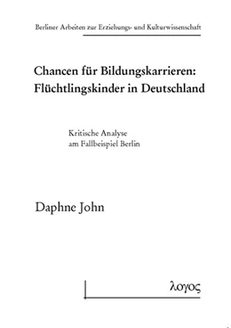 Abbildung von John | Chancen für Bildungskarrieren: Flüchtlingskinder in Deutschland | 1. Auflage | 2014 | 67 | beck-shop.de
