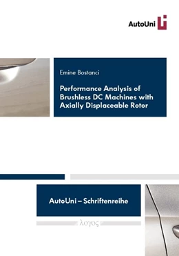 Abbildung von Bostanci | Performance Analysis of Brushless DC Machines with Axially Displaceable Rotor | 1. Auflage | 2014 | 64 | beck-shop.de