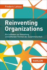 Abbildung von Laloux | Reinventing Organizations - Ein Leitfaden zur Gestaltung sinnstiftender Formen der Zusammenarbeit | 2015 | beck-shop.de