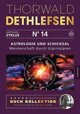 Abbildung von Dethlefsen | Astrologie und Schicksal - Meisterschaft durch Urprinzipien | 1. Auflage | 2016 | beck-shop.de