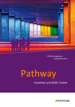 Abbildung von Pathway - Lese- und Arbeitsbuch Englisch zur Einführung in die gymnasiale Oberstufe - Neubearbeitung | 1. Auflage | 2014 | beck-shop.de