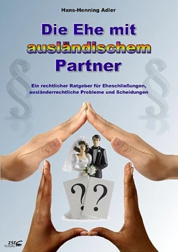 Abbildung von Adler | Die Ehe mit ausländischem Partner | 1. Auflage | 2008 | beck-shop.de