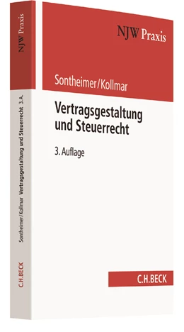 Abbildung von Sontheimer / Kollmar | Vertragsgestaltung und Steuerrecht | 3. Auflage | 2017 | Band 84 | beck-shop.de