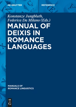 Abbildung von Jungbluth / Da Milano | Manual of Deixis in Romance Languages | 1. Auflage | 2015 | 6 | beck-shop.de