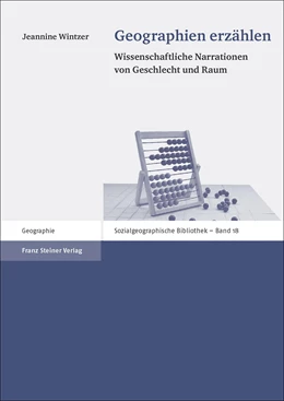 Abbildung von Wintzer | Geographien erzählen | 1. Auflage | 2014 | 18 | beck-shop.de