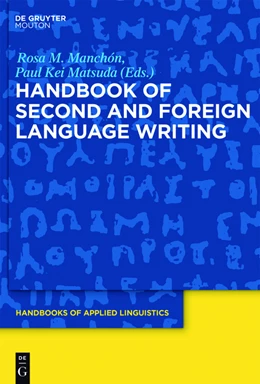 Abbildung von Manchón / Matsuda | Handbook of Second and Foreign Language Writing | 1. Auflage | 2016 | 11 | beck-shop.de