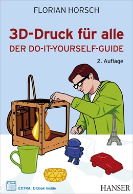 Abbildung von Horsch | 3D-Druck für alle | 2. Auflage | 2014 | beck-shop.de