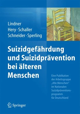 Abbildung von Lindner / Hery | Suizidgefährdung und Suizidprävention bei älteren Menschen | 1. Auflage | 2014 | beck-shop.de