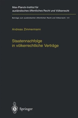 Abbildung von Zimmermann | Staatennachfolge in völkerrechtliche Verträge | 1. Auflage | 2012 | 141 | beck-shop.de