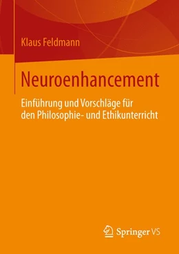 Abbildung von Feldmann | Neuroenhancement | 1. Auflage | 2024 | beck-shop.de