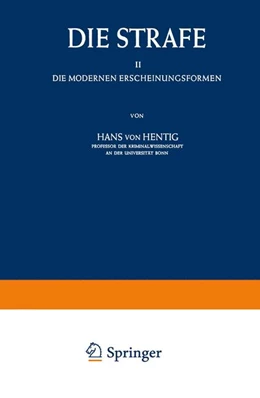 Abbildung von Hentig | Die Strafe II | 1. Auflage | 2014 | beck-shop.de