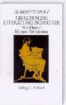 Cover: Dihle, Albrecht, Griechische Literaturgeschichte