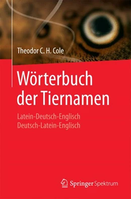 Abbildung von Cole | Wörterbuch der Tiernamen | 2. Auflage | 2015 | beck-shop.de