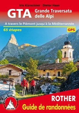 Abbildung von Kürschner / Haas | GTA Grande Traversata delle Alpi (französische Ausgabe) | 1. Auflage | 2015 | beck-shop.de