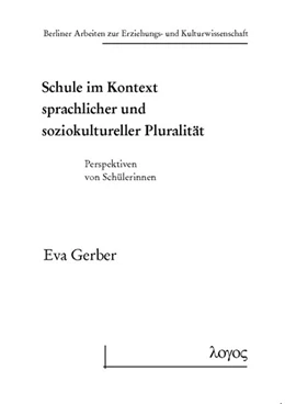 Abbildung von Gerber | Schule im Kontext sprachlicher und soziokultureller Pluralität | 1. Auflage | 2014 | 68 | beck-shop.de