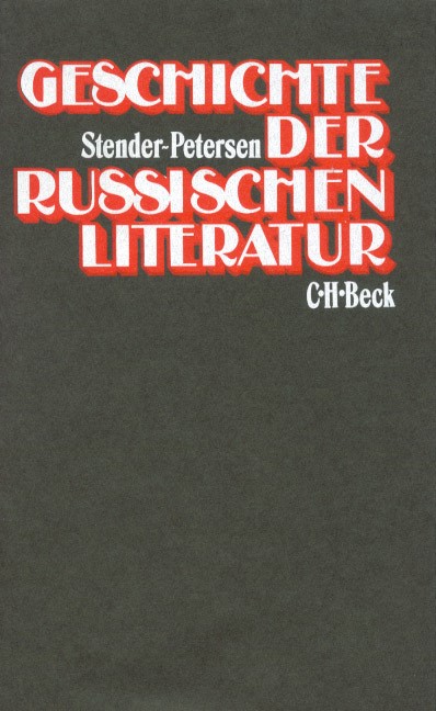 Cover: Stender-Petersen, Adolf, Geschichte der russischen Literatur