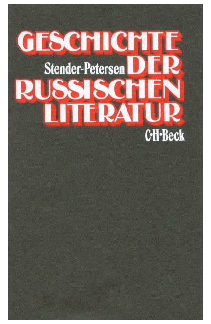 Cover: Adolf Stender-Petersen, Geschichte der russischen Literatur