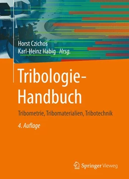 Abbildung von Celis / Czichos | Tribologie-Handbuch | 4. Auflage | 2015 | beck-shop.de