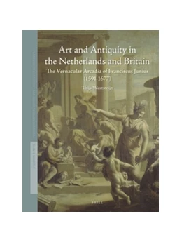 Abbildung von Weststeijn | Art and Antiquity in the Netherlands and Britain | 1. Auflage | 2015 | 12 | beck-shop.de