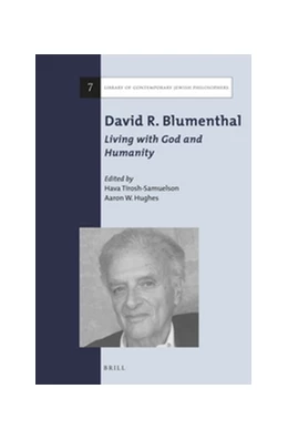 Abbildung von Tirosh-Samuelson / Hughes | David R. Blumenthal: Living with God and Humanity | 1. Auflage | 2014 | 7 | beck-shop.de