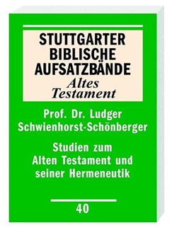 Abbildung von Schwienhorst-Schönberger | Studien zum Alten Testament und seiner Hermeneutik | 1. Auflage | 2005 | beck-shop.de