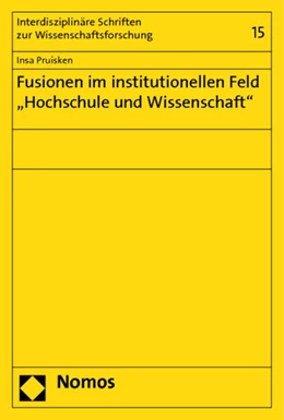 Abbildung von Pruisken | Fusionen im institutionellen Feld | 1. Auflage | 2014 | 15 | beck-shop.de