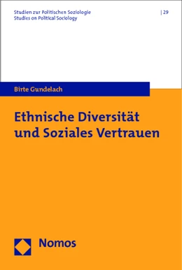 Abbildung von Gundelach | Ethnische Diversität und Soziales Vertrauen | 1. Auflage | 2014 | beck-shop.de