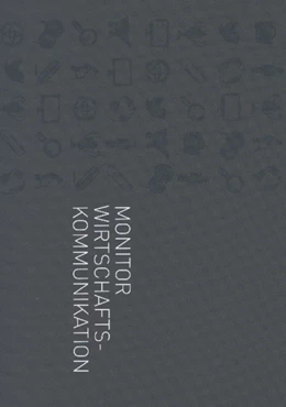 Abbildung von Verein zur Förderung der Wirtschaftskommunikation e.V. (Hrsg.) | Monitor Wirtschaftskommunikation 2013 | 1. Auflage | 2015 | beck-shop.de