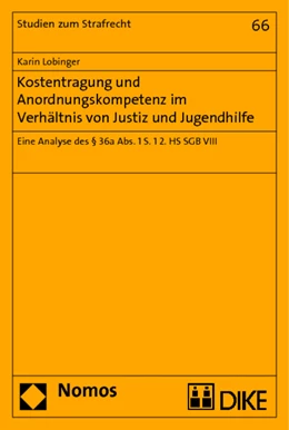 Abbildung von Lobinger | Kostentragung und Anordnungskompetenz im Verhältnis von Justiz und Jugendhilfe | 1. Auflage | 2015 | 66 | beck-shop.de