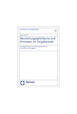 Abbildung von Ricken | Beurteilungsspielräume und Ermessen im Vergaberecht | 1. Auflage | 2014 | 41 | beck-shop.de