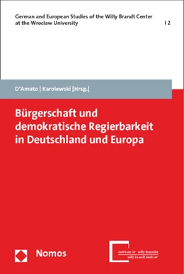Abbildung von D'Amato / Karolewski (Hrsg.) | Bürgerschaft und demokratische Regierbarkeit in Deutschland und Europa | 1. Auflage | 2015 | 2 | beck-shop.de
