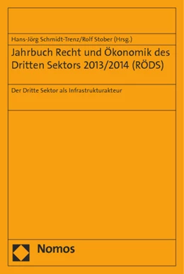 Abbildung von Schmidt-Trenz / Stober (Hrsg.) | Jahrbuch Recht und Ökonomik des Dritten Sektors 2013/2014 (RÖDS) | 1. Auflage | 2014 | beck-shop.de