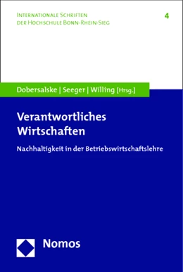 Abbildung von Dobersalske / Seeger | Verantwortliches Wirtschaften | 1. Auflage | 2014 | 4 | beck-shop.de